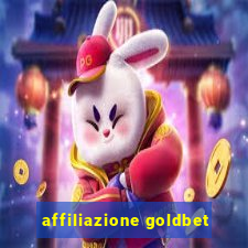 affiliazione goldbet